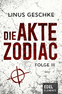Cover Die Akte Zodiac 3