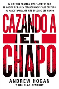 Cover Cazando a El Chapo