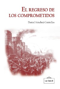 Cover El regreso de los comprometidos