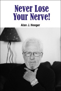 Cover NEVER LOSE YOUR NERVE!