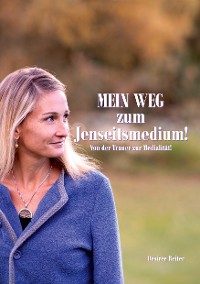 Cover Mein Weg zum Jenseitsmedium