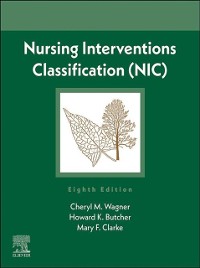 Cover Nursing Interventions Classification (NIC) - E-Book