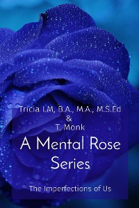 Cover A Mental Rose Series