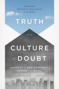 Cover Truth in a Culture of Doubt