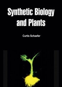 Cover Synthetic Biology and Plants