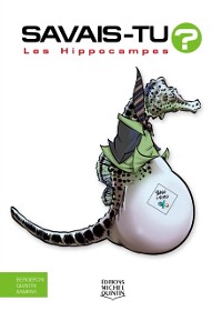 Cover Savais-tu? - En couleurs 69 - Les Hippocampes
