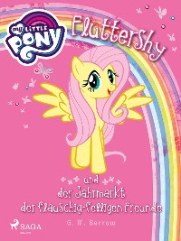 Cover My Little Pony - Fluttershy und der Jahrmarkt der flauschig-felligen Freunde