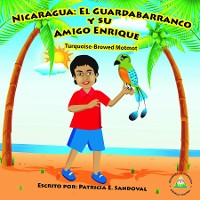 Cover Nicaragua EL Guardabarranco Y SU Amigo Enrique