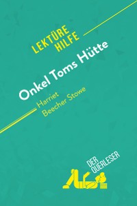 Cover Onkel Toms Hütte von Harriet Beecher Stowe (Lektürehilfe)