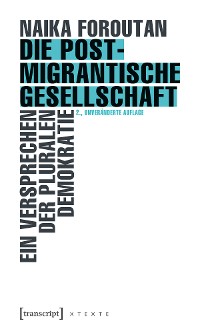 Cover Die postmigrantische Gesellschaft