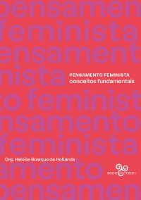 Cover Pensamento Feminista: Conceitos fundamentais