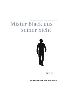 Cover Mister Black aus seiner Sicht