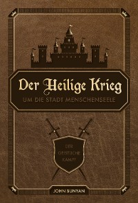 Cover Der Heilige Krieg um die Stadt Menschenseele