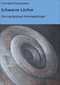 Cover Schwarze Löcher
