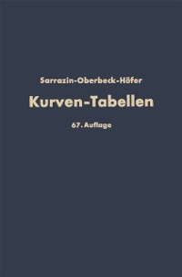 Cover Taschenbuch zum Abstecken von Kreisbogen mit und ohne Übergangsbogen für Eisenbahnen, Straßen und Kanäle