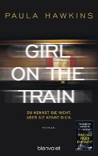 Cover Girl on the Train - Du kennst sie nicht, aber sie kennt dich.