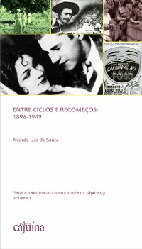 Cover Entre ciclos e recomeços: 1896-1949