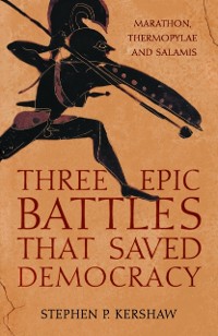 Cover Three Epic Battles that Saved Democracy
