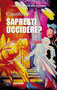 Cover Sapresti uccidere?