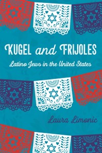 Cover Kugel and Frijoles