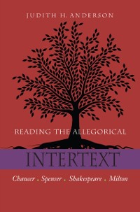Cover Reading the Allegorical Intertext