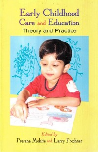 Cover Early Childhood Care And Education Theory And Practice