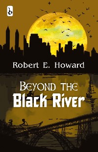 Cover Beyond the Black River