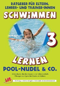 Cover Schwimmen lernen 3: Pool-Nudel & Co.
