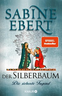 Cover Der Silberbaum. Die siebente Tugend