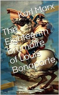 Cover The Eighteenth Brumaire of Louis Bonaparte