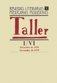 Cover Taller I, diciembre de 1938 - VI, noviembre de 1939