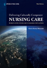 Cover Delivering Culturally Competent Nursing Care
