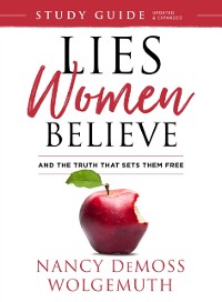 Cover Lies Women Believe Study Guide