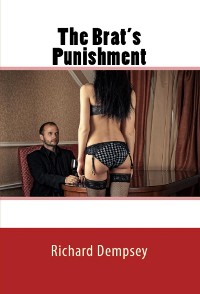Cover The Brat's Punishment: Taboo Erotica
