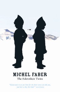 Cover The Fahrenheit Twins and Other Stories