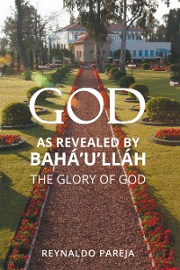 Cover God as Revealed by Bahá'u'lláh