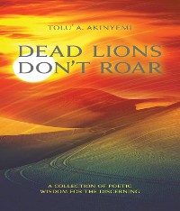 Cover Dead Lions Don't Roar