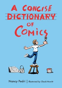 Cover A Concise Dictionary of Comics