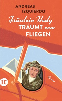 Cover Fräulein Hedy träumt vom Fliegen
