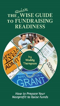 Cover The Quick Wise Guide to Fundraising Readiness
