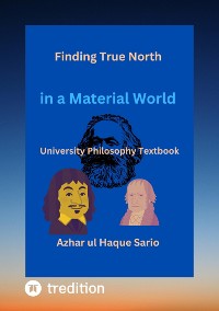 Cover Finding True North in a Material World