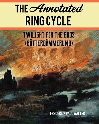 Cover The Annotated Ring Cycle
