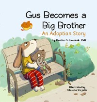 Cover Gus Becomes a Big Brother