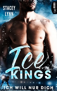 Cover Ice Kings – Ich will nur dich