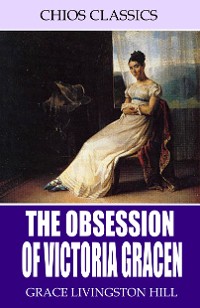 Cover The Obsession of Victoria Gracen
