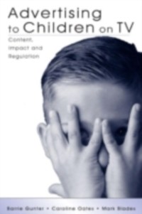 Cover Advertising to Children on TV : Content, Impact, and Regulation