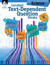 Cover Leveled Text-Dependent Question Stems: Science