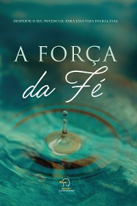 Cover A força da fé