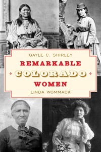 Cover Remarkable Colorado Women