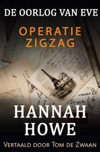 Cover De Oorlog van Eve – Operatie Zigzag